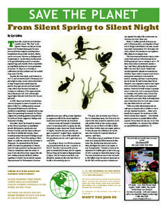 SAVE THE PLANET From Silent Spring to Silent Night By Cyn Collins T