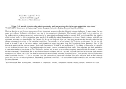 Abstract for an Invited Paper for the GEC09 Meeting of The American Physical Society Using C-R models to determine electron density and temperature in discharges containing rare gases1 YI-KANG PU, Department of Engineeri