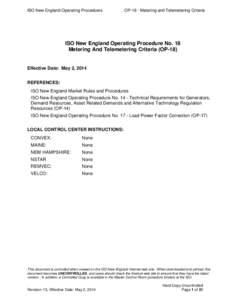 ISO New England Operating Procedures  OP-18 - Metering and Telemetering Criteria ISO New England Operating Procedure No. 18 Metering And Telemetering Criteria (OP-18)