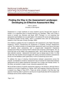 Finding the Way in the Assessment Landscape: Developing an Effective Assessment Map Anke C. Buttner University of Birmingham  Assessment is a major landmark on every student’s journey through their program of