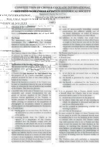 CONSTITUTION OF CROSS & COCKADE INTERNATIONAL THE FIRST WORLD WAR AVIATION HISTORICAL SOCIETY Registered Charity NoAdopted on the 25th day of April 2015