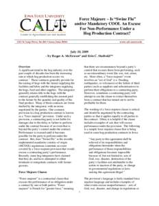Force Majeure – Is “Swine Flu” and/or Mandatory COOL An Excuse For Non-Performance Under a Hog Production Contract? 2321 N. Loop Drive, Ste 200  Ames, Iowa 50010