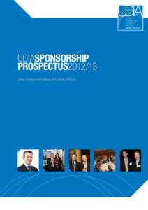 UDIASPONSORSHIP PROSPECTUS2012/13 Urban Development Institute of Australia (WA) Inc. Contents Partnership Opportunities