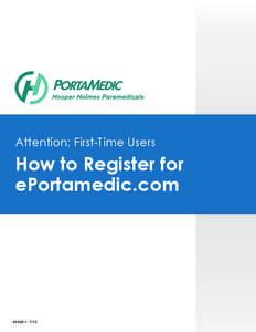 Attention: First-Time Users  How to Register for ePortamedic.com  4963A[removed]