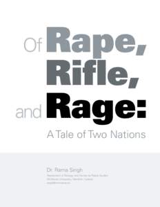 Rape, Rifle, and Rage: Of  A Tale of Two Nations