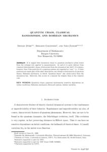 QUANTUM CHAOS, CLASSICAL RANDOMNESS, AND BOHMIAN MECHANICS ¨rr*,† , Sheldon Goldstein‡ , and Nino Zangh´i**,†,†† Detlef Du Department of Mathematics