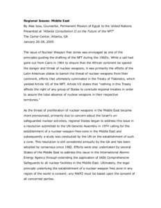 Regional Issues: Middle East By Alaa Issa, Counsellor, Permanent Mission of Egypt to the United Nations Presented at 