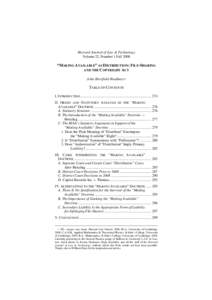 Harvard Journal of Law & Technology Volume 22, Number 1 Fall 2008 “MAKING AVAILABLE” AS DISTRIBUTION: FILE-SHARING AND THE COPYRIGHT ACT John Horsfield-Bradbury∗