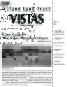 Vol. 14 #1  Spring 2007 Historic Agreement: County rangers to patrol Lynch Canyon