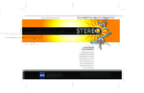 SOLAR TERRESTRIAL RELATIONS OBSERVATORY  http://stereo.gsfc.nasa.gov The