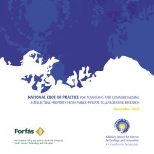 National Code of Practice for Managing and Commercialising Intellectual Property from Public-Private Collaborative Research