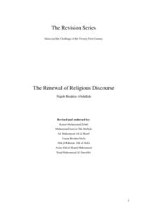 The Revision Series Islam and the Challenge of the Twenty First Century The Renewal of Religious Discourse Najeh Ibrahim Abdullah