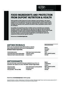 Food inGrEdiEnts And ProtEction From dUPont nUtrition & HEAltH DuPont Nutrition & Health addresses the world’s challenges in food by offering a wide range of sustainable, bio-based ingredients and advanced molecular di