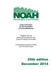 Code of Practice for the Promotion of Animal Medicines Together with the Rules of Procedure for the