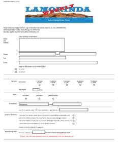 LAMORINDA WEEKLY | Home  Advertising Order Form Please verify and complete this form, sign on the bottom and mail/fax it back to us. (Fax toLamorinda Weekly | P.O.Box 6133 | Moraga, CA.