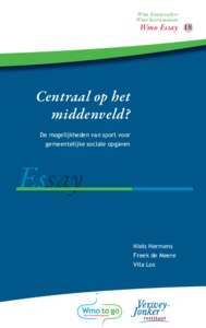 Wmo Kenniscahier Wmo Instrumenten Wmo Essay 18  Centraal op het