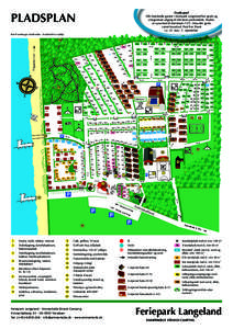 PLADSPLAN  Gratis pool Alle betalende gæster i Feriepark Langeland har gratis og ubegrænset adgang til det store poolområde. Poolen er opvarmet til minimum 25°C. Desuden gratis