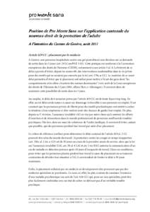 Position de Pro Mente Sana sur l’application l’application cantonale du nouveau droit de la protection de l’adulte intention A ll’’in tention du Canton de Genève, août 2011