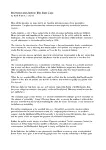 Inference and Justice: The Bain Case by Keith Rankin, Most of the decisions we make in life are based on inferences drawn from incomplete information. The place in education that inference is most explicitly stu