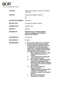 CITATION:  Queensland College of Teachers v MC[removed]QCAT 213  PARTIES: