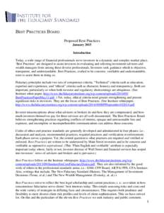 BEST PRACTICES BOARD Proposed Best Practices January 2015 Introduction Today, a wide range of financial professionals serve investors in a dynamic and complex market place. ‘Best Practices’ are designed to assist inv