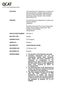 CITATION:  The Chief Executive, Department of Justice and Attorney General v Crampton Automotive Pty Ltd t/as Toowoomba Holden, Mark Crampton, Noel Roser, Ross Crampton, Gary Smeeton