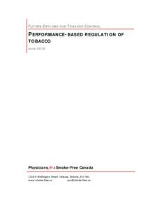 Microsoft Word - Performance-based regulation of tobacco #3