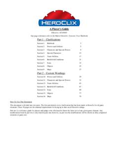 A Player’s Guide Effective: Any page references refer to the Marvel Heroclix: Fantastic Four Rulebook Part 1 – Clarifications Section 1: