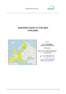 EUROSION Case Study  WESTERN COAST OF FINLAND (FINLAND)  Contact: