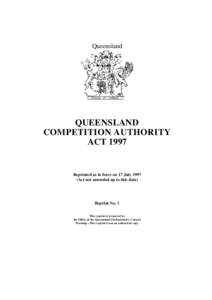 Queensland  QUEENSLAND COMPETITION AUTHORITY ACT 1997