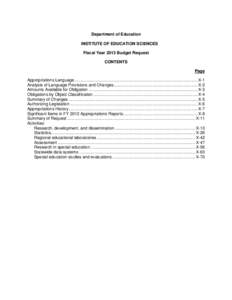 Department of Education INSTITUTE OF EDUCATION SCIENCES Fiscal Year 2013 Budget Request CONTENTS Page Appropriations Language ..............................................................................................