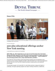 300-plus educational offerings anchor New York meeting | Dental Tribune International