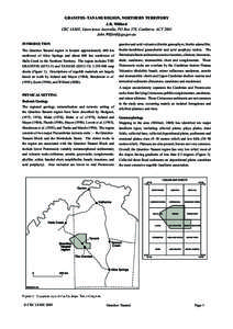 GRANITES–TANAMI REGION, NORTHERN TERRITORY J.R. Wilford CRC LEME, Geoscience Australia, PO Box 378, Canberra, ACTINTRODUCTION The Granites–Tanami region is located approximately 600 km