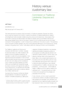 History versus customary law Commission on Traditional Leadership: Disputes and Claims Jeff Peires*