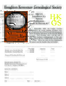 Houghton Keweenaw Genealogical Society HKCGS Introduces It’s Newest Publication “Death In Osceola #3”