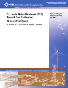 St. Louis Metro Biodiesel (B20) Transit Bus Evaluation: 12-Month Final Report