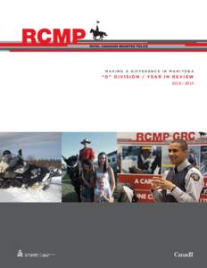 Public Safety Canada / Canada / Winnipeg Police Service / Canada Border Services Agency / Law enforcement in British Columbia / Royal Canadian Mounted Police Foundation / Royal Canadian Mounted Police / Government / Gendarmerie