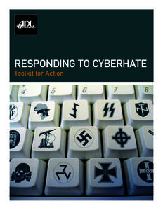 Cyber-bullying / Injustice / Anti-Defamation League / Social philosophy / Hate speech / Antisemitism / Cyberstalking legislation / Ethics / Abuse / Bullying