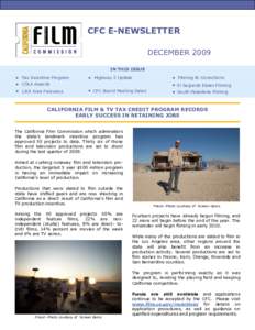 CFC E-NEWSLETTER DECEMBER 2009 IN THIS ISSUE Tax Incentive Program  Highway 2 Update