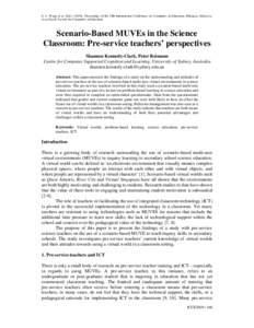 S. L. Wong et al. (Eds[removed]Proceedings of the 18th International Conference on Computers in Education. Putrajaya, Malaysia: Asia-Pacific Society for Computers in Education. Scenario-Based MUVEs in the Science Class