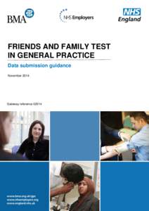 FRIENDS AND FAMILY TEST IN GENERAL PRACTICE Data submission guidance NovemberGateway reference 02514