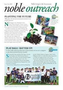 Issue One[removed]Noble Group in the Community PLANTING THE FUTURE