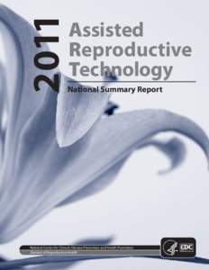 2011  Assisted Reproductive Technology