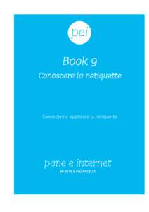Book 9 Conoscere la netiquette Conoscere e applicare la netiquette  Centro Servizi Regionale Pane e Internet