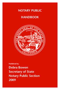 NOTARY PUBLIC HANDBOOK Published by  Debra Bowen