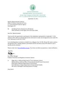 September 23, 2011 Wendy Cleland-Hamnett, Director Office of Pollution Prevention & Toxics U.S. Environmental Protection Agency Washington, DC RE: