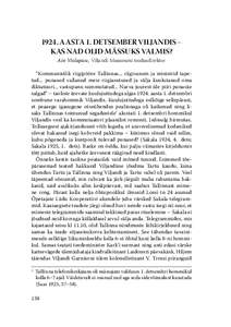 1924. AASTA 1. DETSEMBER VILJANDIS – KAS NAD OLID MÄSSUKS VALMIS? Ain Vislapuu, Viljandi Muuseumi teadusdirektor