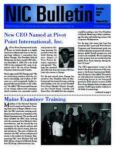 NIC Bulletin Official Newsletter of the National-Interstate Council of State Boards of Cosmetology, Inc. New CEO Named at Pivot Point International, Inc. A