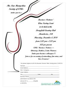 The New Hampshire Society of CPAs invites you to a Business Partners’ Wine Tasting Event