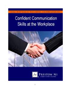 1  Also by Preston C. Ni How to Communicate Effectively and Handle Difficult People, 2nd Edition Communication Success with Four Personality Types